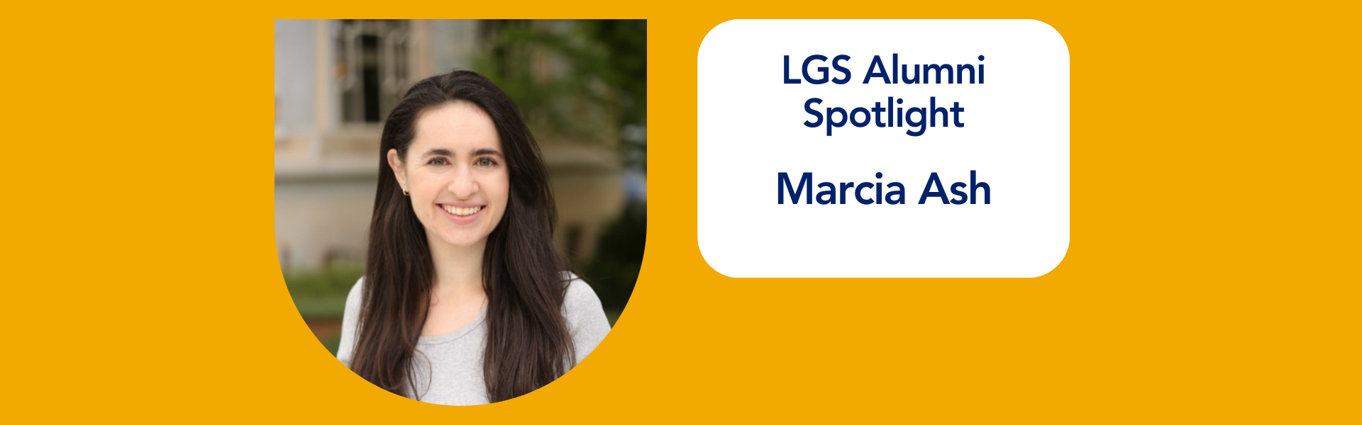 Marcia Ash Alumni Spotlight